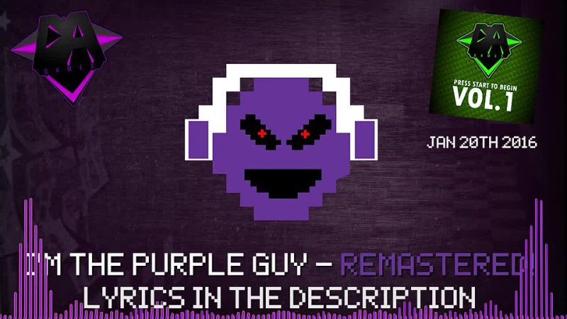 [DAGames] FNAF 3 SONG (I'm The Purple Guy) REMASTERED! - DAGames