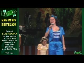 A TV Edu KA - ELIS REGINA CARVALHO COSTA - Elis Regina - 1945-1982)  VHS 1980