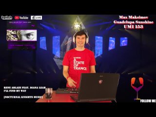 UMI 153 Trance Music Radioshow by Max Maksimov & Guadelupa Sunshine (EDM Radio Rave) Best Sound