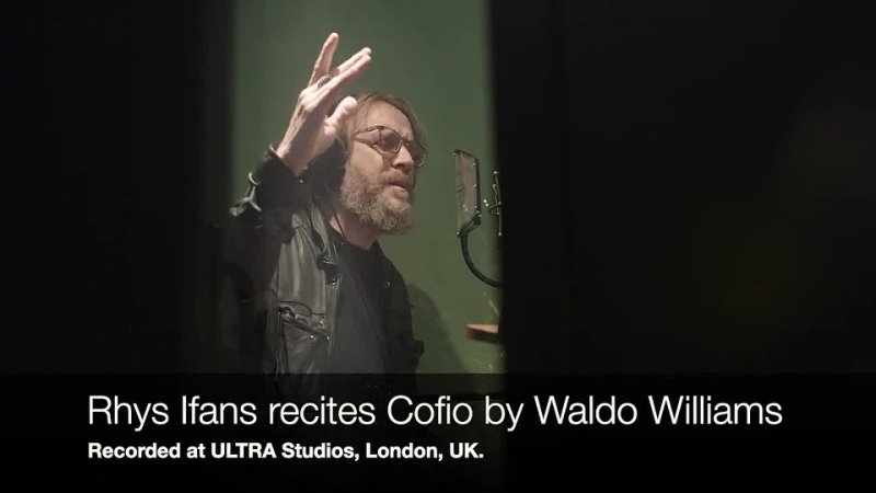 Rhys Ifans recites Cofio by Waldo Williams