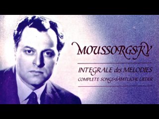 Мусоргский - Полное собрание песен -Борис Кирилов Христов  /  Mussorgsky - Complete Songs