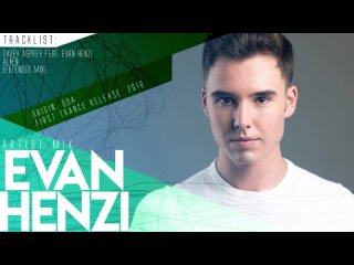 Evan Henzi - Artist Mix