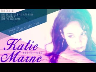 Katie Marne - Artist Mix