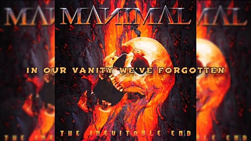 MANIMAL The Inevitable End With