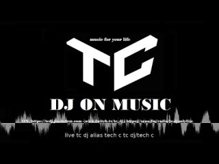 TC Dj Stay Tunned On  Streaming