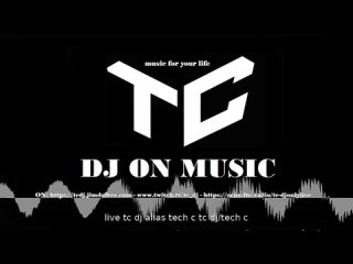 TC DJ / PRODUCER on air