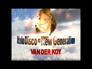 Van Der Koy - Italo Disco New Generation Vol 5