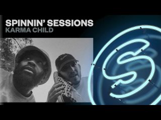 Spinnin' Sessions Radio - Episode #504 | Karma Child