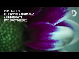 Ellie Lawson  AdrianRaz - A Hundred Ways (Matt Bukovski Remix) VOCAL TRANCE