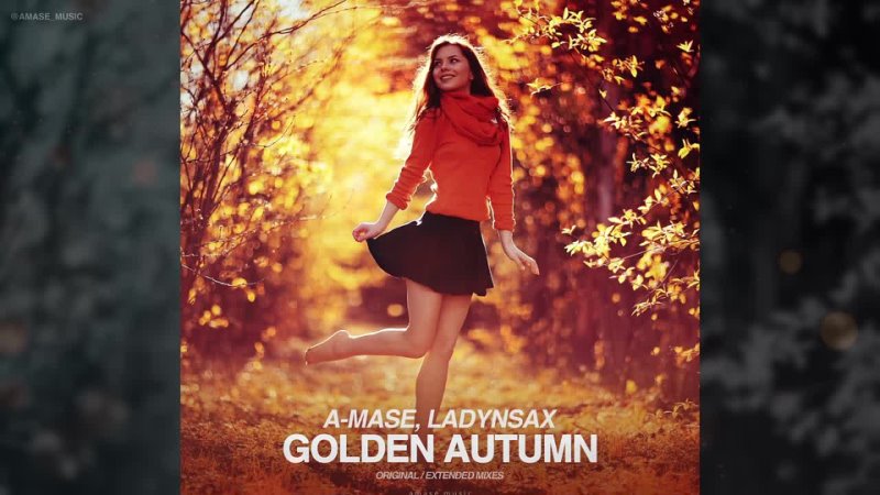 A Mase, Ladynsax Golden Autumn Single,