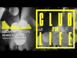 Tiesto - Club Life 818