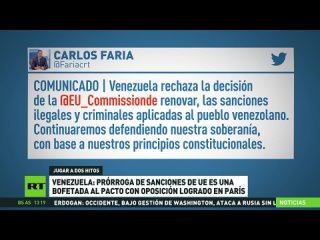 Venezuela tilda de “bofetada“ la prórroga de sanciones de la UE tras acordarse el reinicio deldiálogo con la oposición