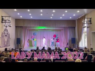 LADY MAMA - 2022