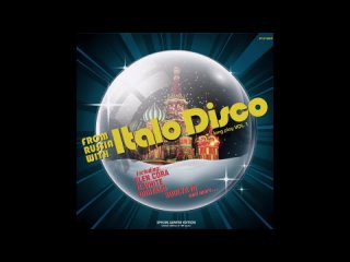 VA – From Russia With Italo Disco LP Vol.1 VINYL / 2019 / SP Records