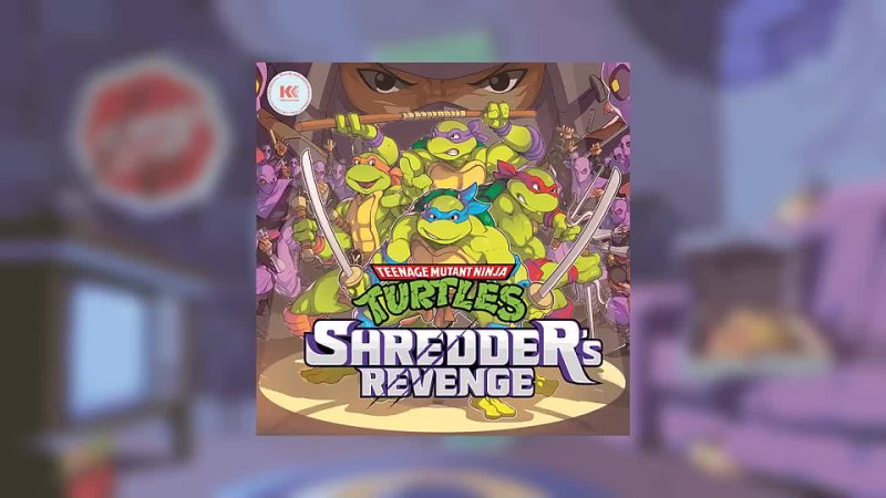 [Kid Katana Records] Teenage Mutant Ninja Turtles: Shredder's Revenge (Official Full Soundtrack)