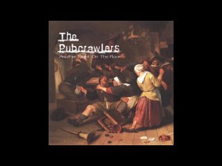 The Pubcrawlers - Another Night on the Floor