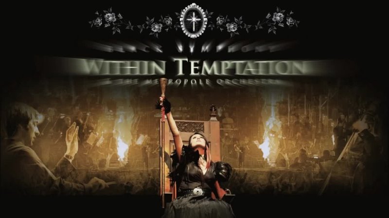 Within Temptation and Metropole Orchestra Jillian Id Give My Heart ( Black Symphony HD