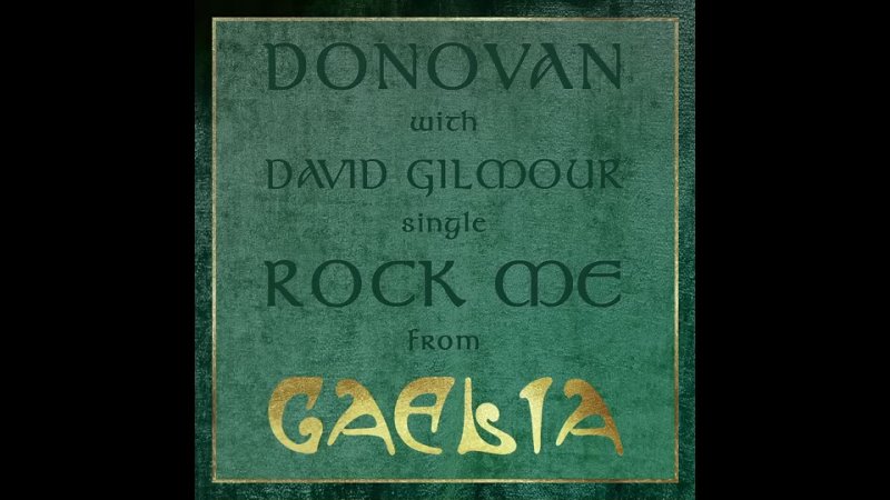 Donovan, David Gilmour Rock