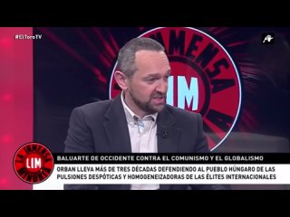 La Inmensa Minoría 1-3-2021 El Toro TV:  Álvaro Peñas habla sobre Viktor Orban, primer ministro de Hungría