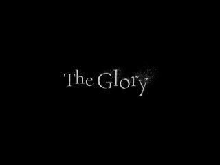 The Glory  Trailer. ru.