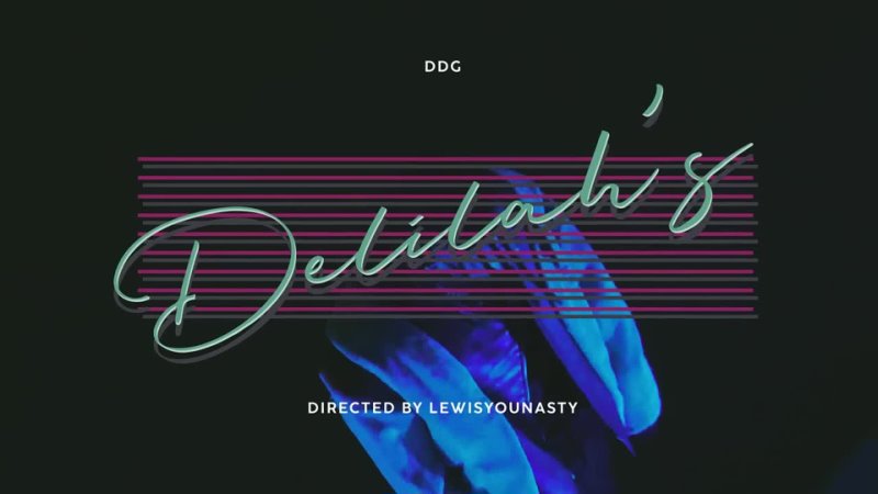 DDG - Delilah's