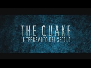 The Quake  Il terremoto del secolo  Trailer ITA Ufficiale HD -