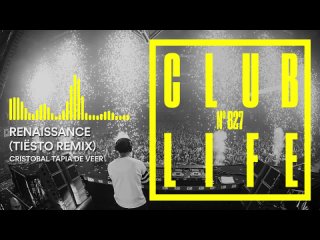 Tiesto - Club Life 827