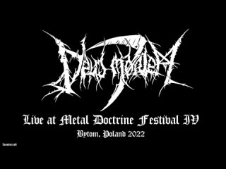 DEUS MORTEM - Live At Metal Doctrine Festival IV ()