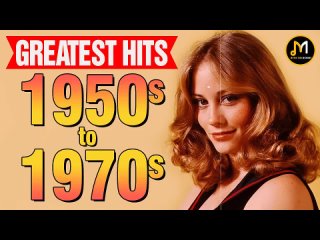 50s 60s And 70s Greatest Hits  Old School Classic Hits  The Very Best Songs Of 50s 60s 70s_v720P