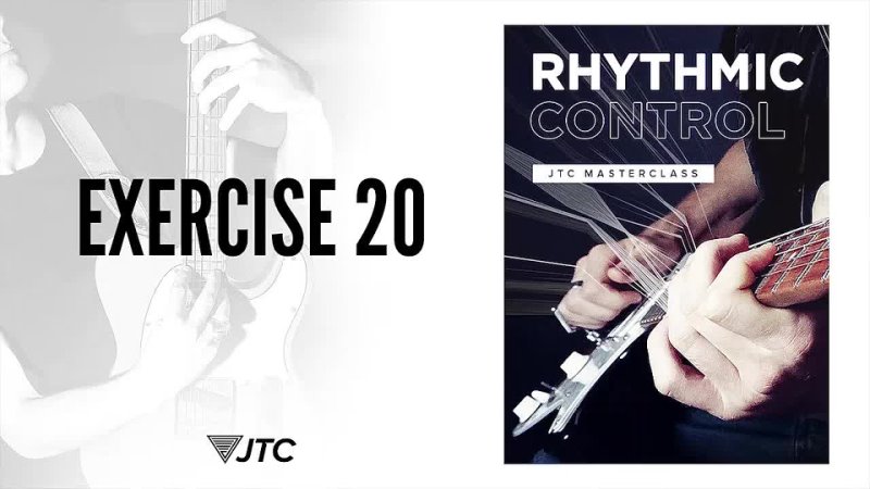 JTC - Jake Willson Masterclass - Rhythmic Control
