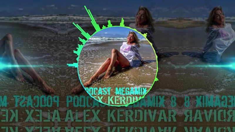 Alex Kerdivar Russian Mega Mix 8