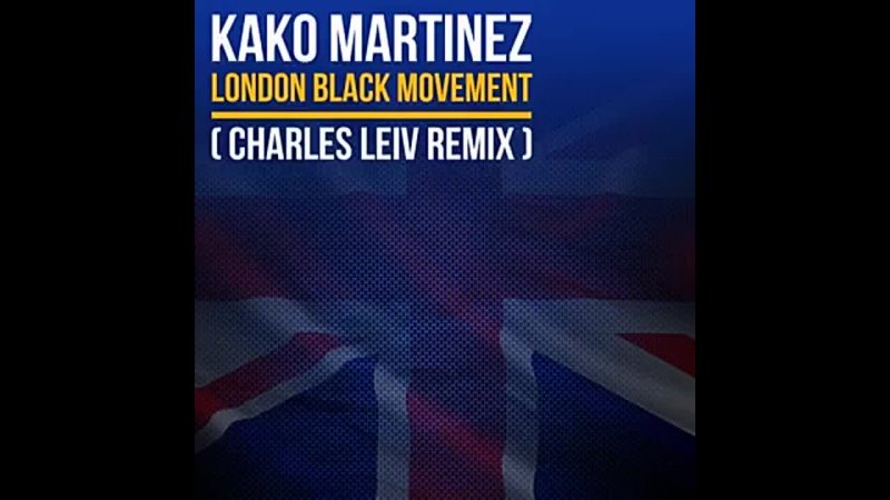 London Black Movement ( Charles Leiv