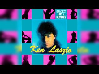 Ken Laszlo - Greatest Hits & Remixes (2015) (2CD) (Compilation) (Italo-Disco)
