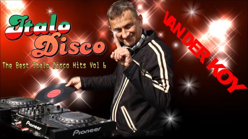 Van Der Koy - The Best Italo Disco Hits Vol 6