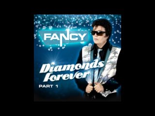 Fancy - Diamonds Forever Part 2022