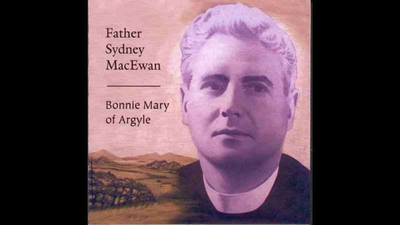 Father Sydney MacEwan - Westering Home