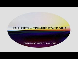 Paul Cuts - Trip-Hop Power Vol.1