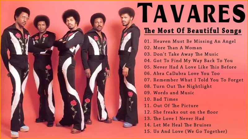 Tavares Greatest Hits Full Album - The Best of Tavares