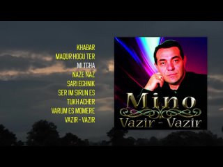 Mino - Vazir - Vazir | Армянская музыка | Armenian music | Հայկական երաժշտություն