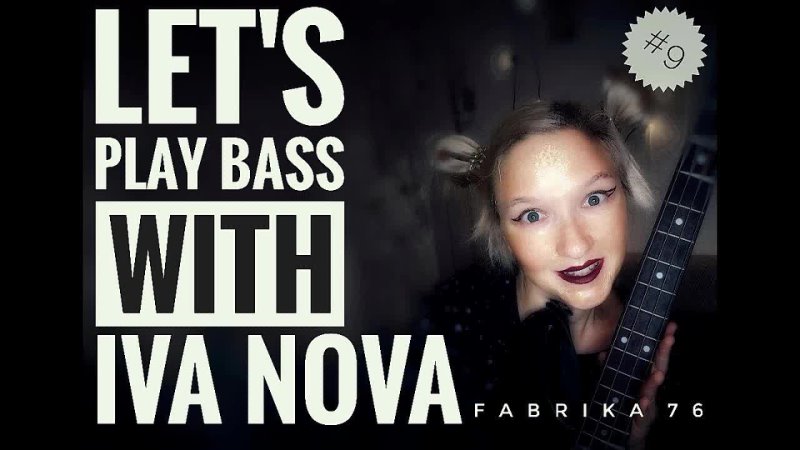 Lets play bass with IVA NOVA Fabrika 76 (bass