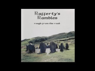 Charlie Rafferty - CeltAmericana - Rafferty's Rambles