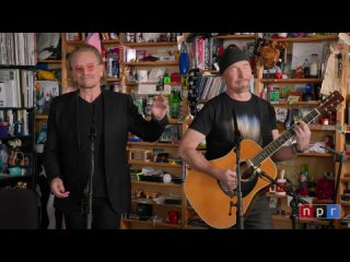 Bono and The Edge: Tiny Desk Concert