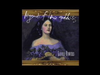 Laura Powers - Legends of the Goddess