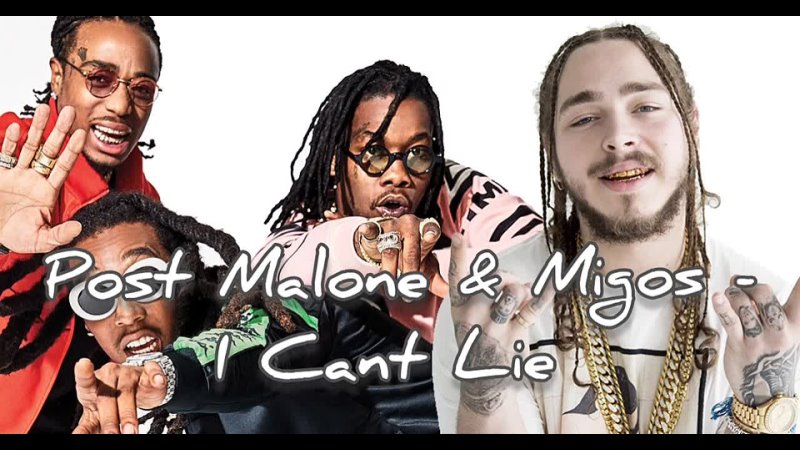 Post Malone Migos I Cant