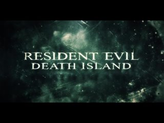 Обитель зла: Смертельный остров / Biohazard: Death Island — Тизер