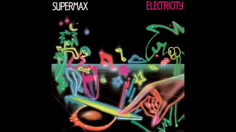 Supermax - Electricity (1983)