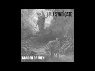 Sole Syndicate - 2016 -  Garden Of Eden