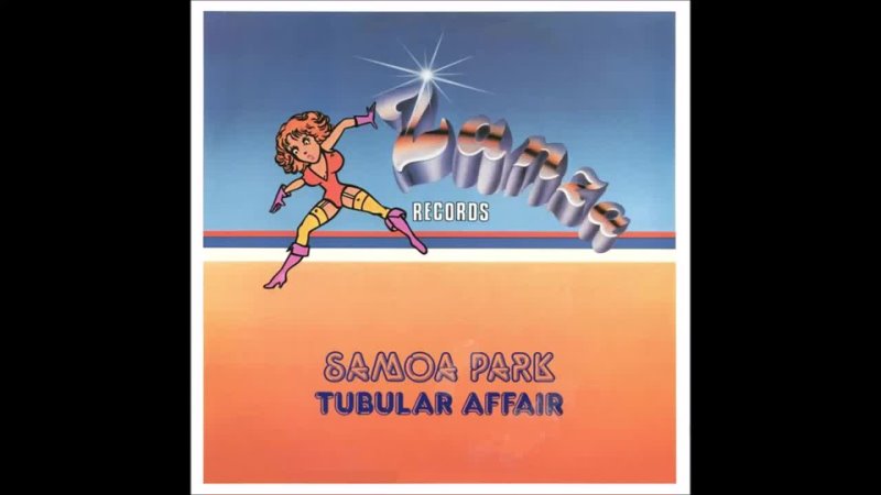 Samoa Park Tubular Affair ( Vocal Extended