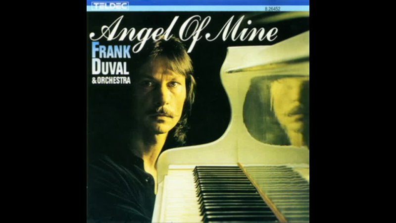 FRANK DUVAL 1981 Angel Of Mine (as Frank Duval