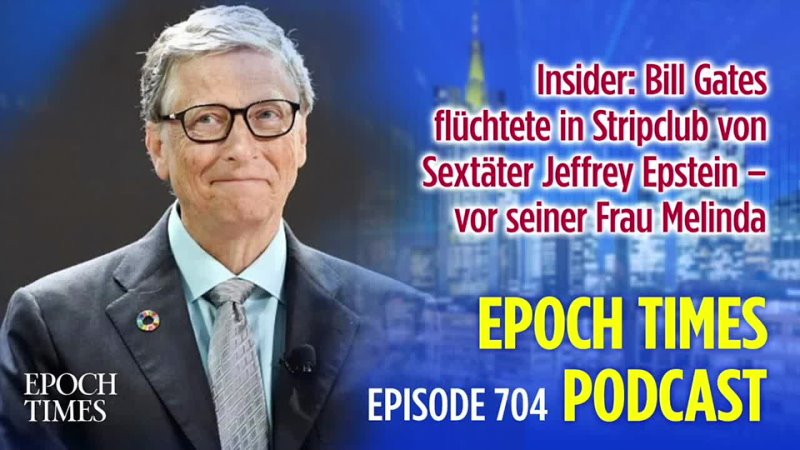 Insider Bill Gates flüchtete in Stripclub von Sextäter Jeffrey Epstein vor seiner Frau